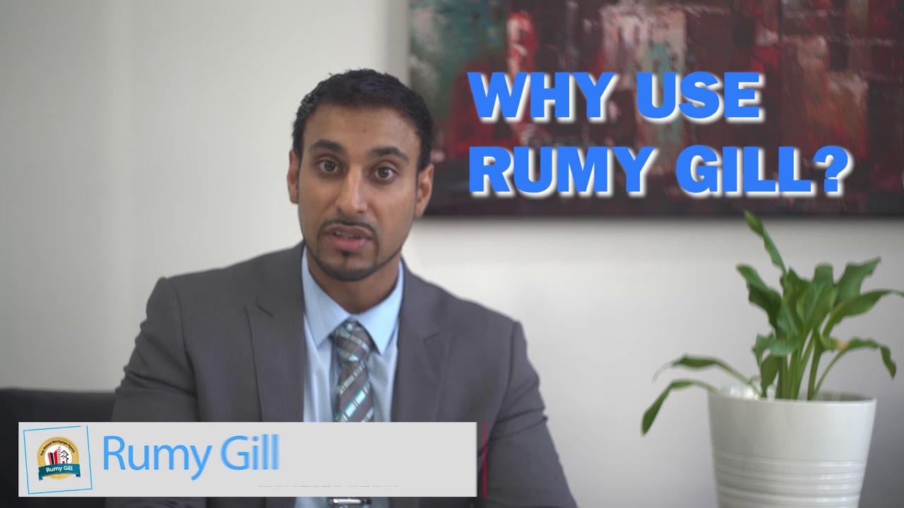 Why Use a Mortgage Broker? Brampton Mortgage Broker Rumy Gill
