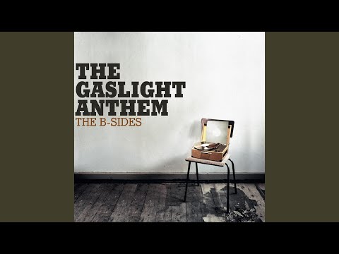 The Gaslight Anthem — Once Upon a Time