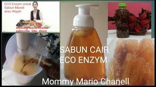 Tutorial on Making Natural Soap, ECO Enzyme Liquid Soap, Beauty Soap