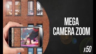 Mega Zoom Camera - Android App screenshot 2