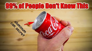99% of People Don't Know This Secret of Aluminum Cans