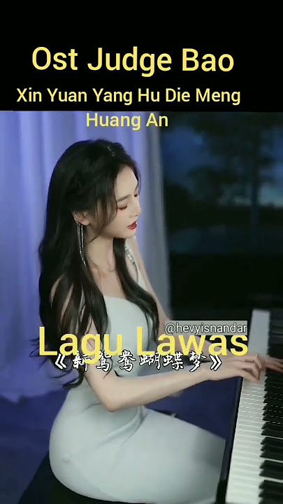 sub Indo. ost Judge Bao - Xin Yuan Yang Hu Die Meng - Huang An #shorts #songcover #cpop