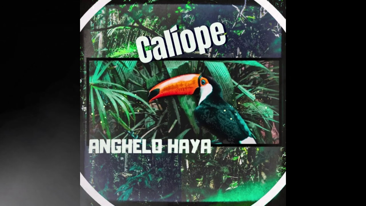 Watch Calíope - Anghelo Haya on YouTube Watch Calíope - Anghelo Haya on YouTube