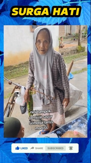 MESKI SUDAH SEPUH DAN LANJUT USIA nenek ini tetap semangat jualan sayur keliling demi sambung hidup