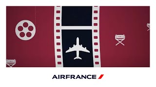 Air France aime le cinéma : épisode 3 | Air France