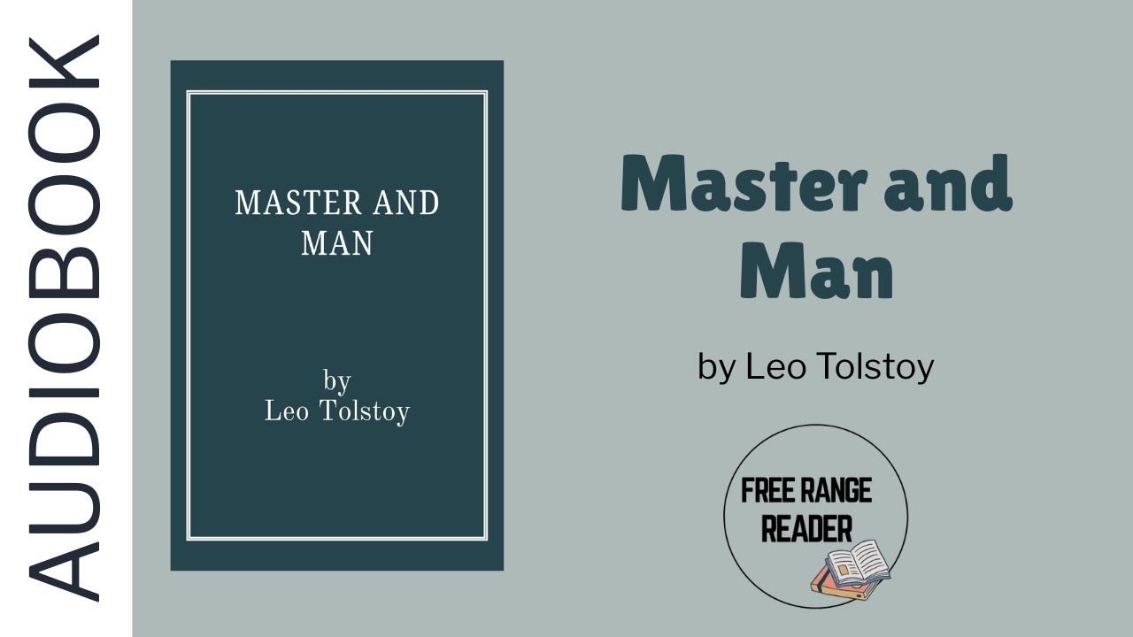 Master and Man Audiobook (by Leo Tolstoy)