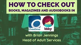 How to Check Out eBooks, Audiobooks and Magazines  in Overdrive