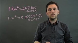 How to Convert Kilometers & Meters to Acres : Geometry, Algebra & More