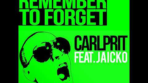 Remember to Forget (Michael Mind Project Remix)