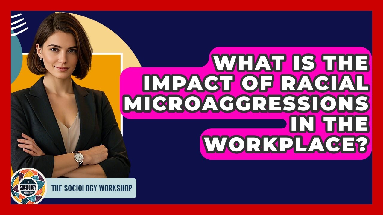 what-is-the-impact-of-racial-microaggressions-in-the-workplace-the