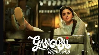 Gangubai Kathiawadi | Movie Clip| Sanjay Leela Bhansali, Alia Bhatt, Ajay Devgn