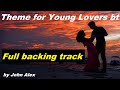  theme for young lovers  the shadows  backing track slow version
