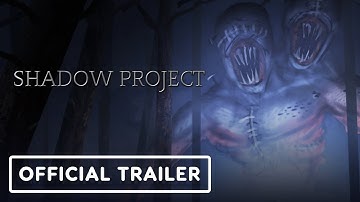 Shadow Project - Official Announcement Trailer