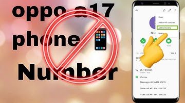 Oppo A17 Block List Seating||oppo a17 me nambar ko kaise block in un block kare||✈️