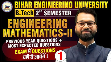 BEU Patna | Mathematics - II | B tech 2nd Sem | Previous year Questions | Live Class #beu #semester
