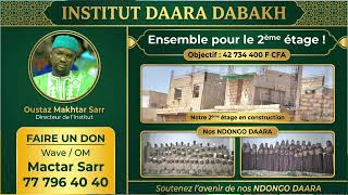 Oustaz Makhtar Sarr Di Dellu Ci Tollu Waayu Ligée Yu Daara Dabakh Tivaouane Peul. Étape Bu 2026 Bi