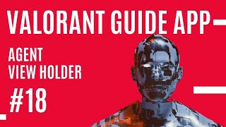 🔸 Agent - ViewPager ViewHolder | Valorant Guide Android App #18