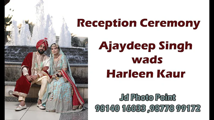 Reception Ceremony/Ajaydee...  Singh  wads Harleen...