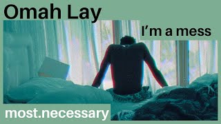 Omah Lay - I'm a mess (lyrics)