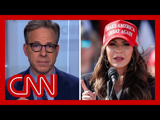 ‘Damage control spiraling out of control’: Tapper details Gov. Noem’s media tour