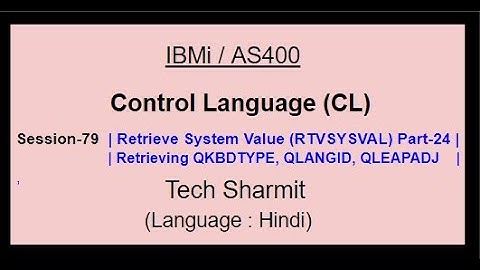 Retrieve System Value (RTVSYSVAL) Part-24 | IBM i | AS400 | CLLE | cl programming in IBM i  or AS400