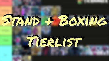 [YBA] Stand + Boxing Tierlist