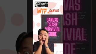 Canvas Crash Survival Guide #Canvas #college #hacker #assignments #finals #university #students