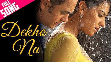 Dekho Na Full Song (audio) || Fanaa Movie Song || Kajol, Aamir Khan ||Bollywood Romantic Song