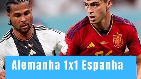 O melhor jogo da Copa do Mundo  Espanha 1x1 Alemanha até momento