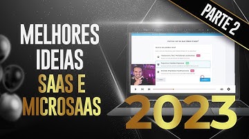 Melhores ideias de SaaS e Micro SaaS para criar em 2023 | PARTE 2