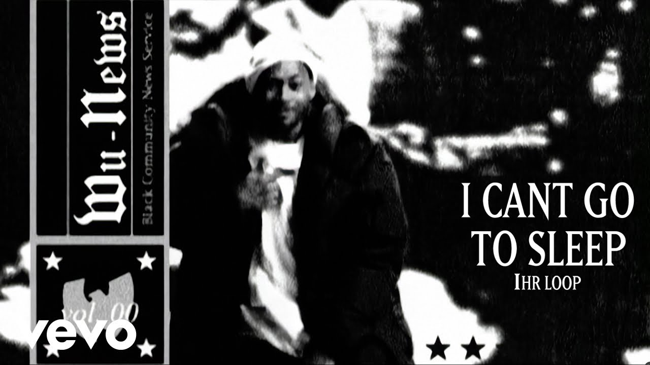 Wu-Tang Clan - I Can't Go to Sleep (1 Hour Loop - Explicit) ft
