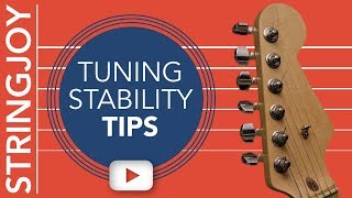 Guitar Strings Won't Stay In Tune? Try These Tuning Stability Tips