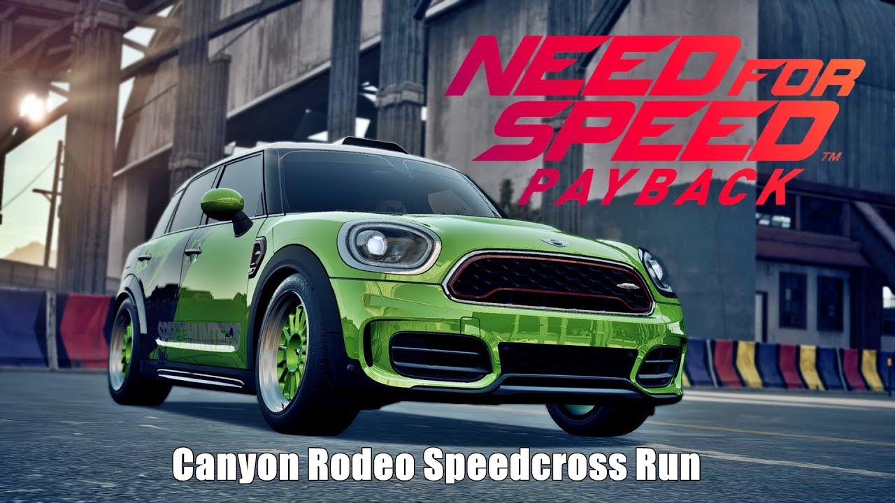 Need for Speed Payback - Speedcross Canyon Rodeo - MINI John Cooper Works  Countryman