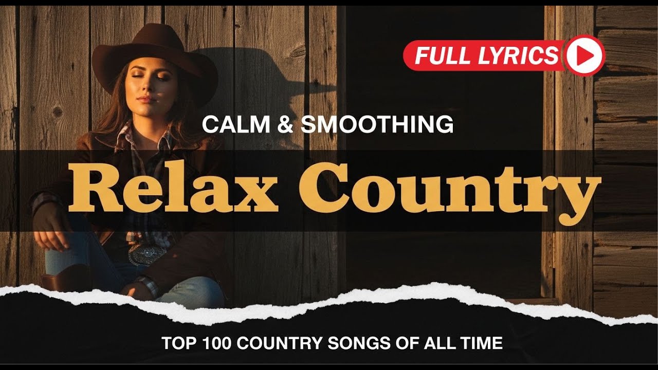 Calm Country Playlist for Relax Work Pop Ballad Study Coffee With Lyrics