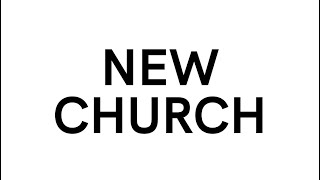 New church 03.09.2023