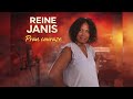 REINE JANIS Pran Couraze mp3
