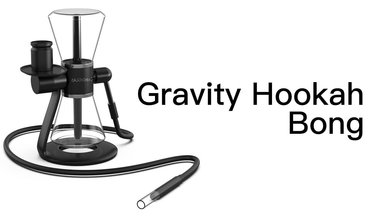 SANDGLAS Gravity Hookah Bong YouTube