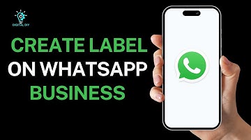 How to Create Label on WhatsApp Business