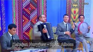 Kakajan Nuryyew - Alla  2021 Albom