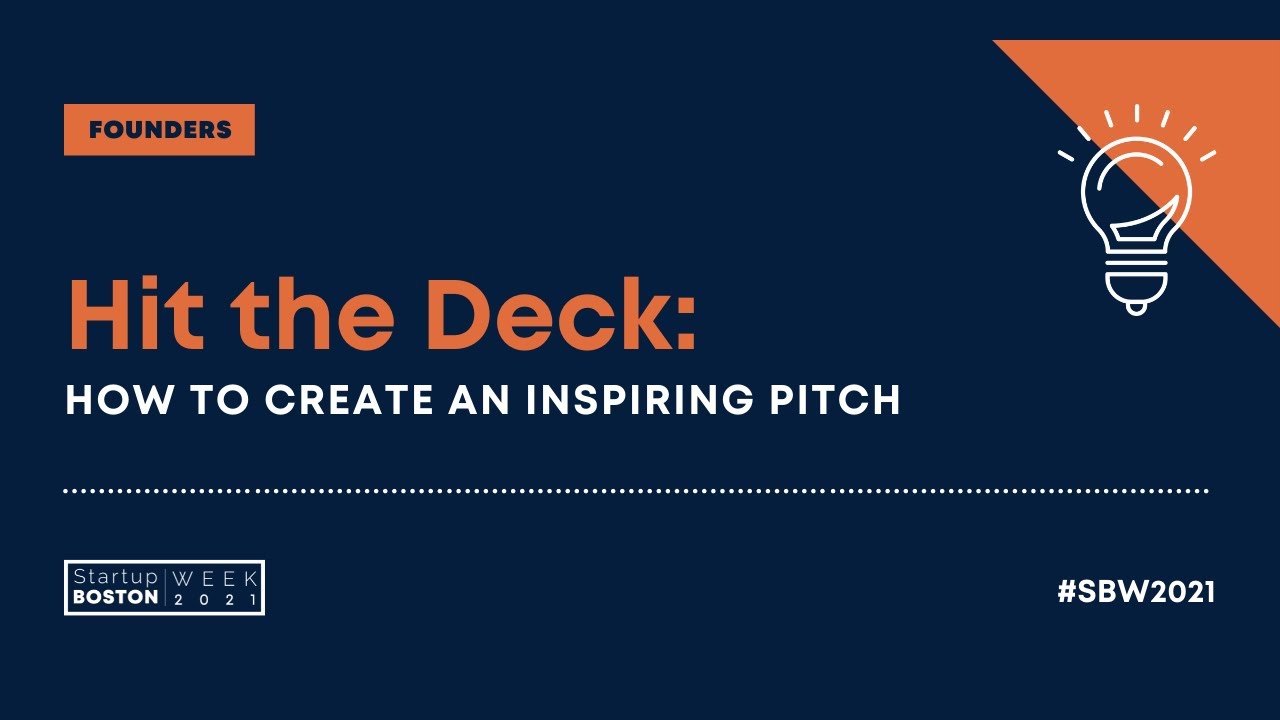 Hit the Deck How to Create an Inspiring Pitch Startup Boston Week