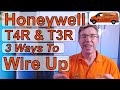 Honeywell T4R & T3R. 3 Ways to Wiring Up the Receiver Box.  Also Cover Other Wireless Thermostats