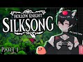 Autistic Femboy Vtuber Plays SILKSONG【Hollow Knight: Silksong | Part 1】(Oh my God It's Real)