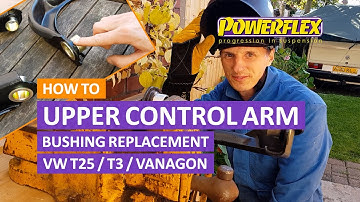 VW T3 / T25 / Vanagon - Upper Control Arm Wishbone Bushing Replacement