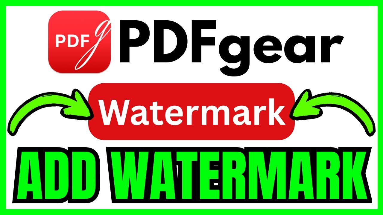 How To ADD WATERMARK In PDFgear (QUICK & EASY) 2026 - YouTube