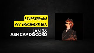 January 26th - Livestream Inside Ash Cap Discord
