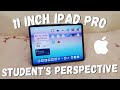 11-inch iPad Pro Review From a Student's Perspective (after 1 year)