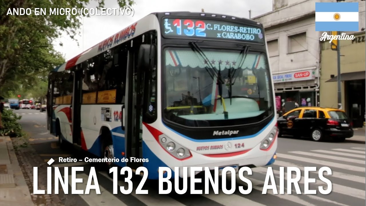 Viaje LINEA 132 BUENOS AIRES en bus METALPAR IGUAZÚ 3 | Ando en Micro ...