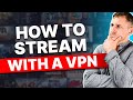 How to stream Netflix with a VPN: Change Regions or Countries Easily