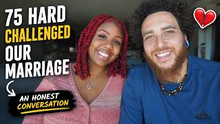How 75 Hard Challenged Our Marriage (An Honest Conversation)