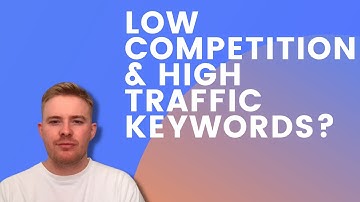 How To Find Low Competition Keywords With High Traffic (that you can actually rank for!)